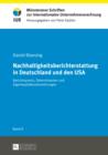 Image for Nachhaltigkeitsberichterstattung in Deutschland und den USA: Berichtspraxis, Determinanten und Eigenkapitalkostenwirkungen