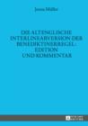 Image for Die altenglische Interlinearversion der Benediktinerregel: Edition und Kommentar : 40