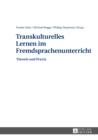 Image for Transkulturelles Lernen im Fremdsprachenunterricht: Theorie und Praxis