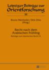 Image for Recht nach dem Arabischen Fruehling: Beitraege zum islamischen Recht IX