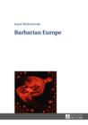 Image for Barbarian Europe