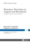 Image for Wortschatz, Wortschaetze im Vergleich und Woerterbuecher: Methoden, Instrumente und neue Perspektiven