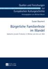 Image for Burgerliche Familienfeste im Wandel: Spielarten privater Festkultur in Weimar und Jena um 1800