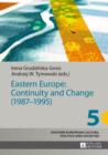 Image for Eastern Europe: continuity and change (1987-1995) : vol. 5