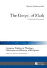 Image for The gospel of Mark: a hypertextual commentary