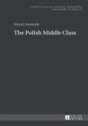 Image for The Polish middle class