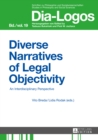 Image for Diverse narratives of legal objectivity: an interdisciplinary perspective