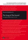 Image for The snag of the sword: an exegetical study of Luke 22:35-38 : Vol. 8