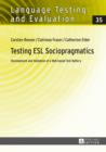 Image for Testing ESL sociopragmatics: development and validation of a web-based test battery