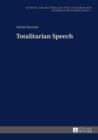 Image for Totalitarian Speech : 1