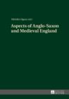 Image for Aspects of Anglo-Saxon and Medieval England
