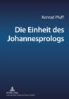 Image for Die Einheit des Johannesprologs: Eine philologische Untersuchung