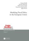 Image for Modeling Fiscal Policy in the European Union