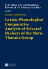 Image for Lexico-phonological comparative analysis of selected dialects of the Meru-Tharaka group
