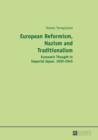 Image for European Reformism, Nazism and Traditionalism: Economic Thought in Imperial Japan, 1930-1945