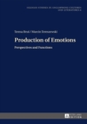 Image for Production of Emotions: Perspectives and Functions : 6