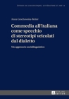 Image for Commedia all&#39;italiana come specchio di stereotipi veicolati dal dialetto: Un approccio sociolinguistico