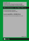 Image for Lexicografia y didactica: diccionarios y otros recursos lexicograficos en el aula : Vol. 115