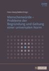 Image for Menschenwuerde - Probleme der Begruendung und Geltung einer universalen Norm