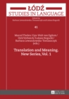 Image for Translation and Meaning. New Series, Vol. 1