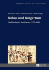 Image for Buehne und Buergertum: Das Hamburger Stadttheater (1770-1850)