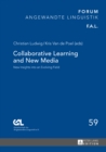 Image for Collaborative Learning and New Media: New Insights into an Evolving Field : 59