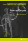 Image for Humans and automata: a social study of robotics