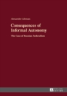 Image for Consequences of informal autonomy