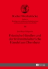 Image for Friesische Haendler und der fruehmittelalterliche Handel am Oberrhein