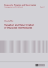 Image for Valuation and value creation of insurance intermediaries : v. 21