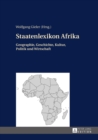 Image for Staatenlexikon Afrika: Geographie, Geschichte, Kultur, Politik und Wirtschaft