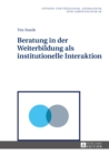 Image for Beratung in der Weiterbildung als institutionelle Interaktion : 68