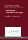 Image for Gene Doping - The Future of Doping?