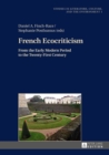 Image for French Ecocriticism: From the Early Modern Period to the Twenty-First Century
