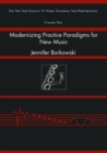 Image for Modernizing Practice Paradigms for New Music