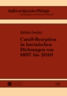 Image for Catull-Rezeption in lateinischen Dichtungen von 1897 bis 2010