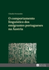 Image for O comportamento linguistico dos emigrantes portugueses na Austria