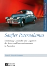 Image for Sanfter Paternalismus: Entstehung, Geschichte und Gegenwart des Sozial- und Interventionsstaates in Australien