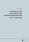 Image for Development of Other-Regarding Preferences in Children and Adolescents