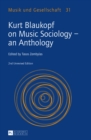 Image for Kurt Blaukopf on music sociology: an anthology