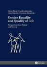 Image for Gender Equality and Quality of Life: Perspectives from Poland and Norway