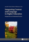 Image for Integrating Content and Language in Higher Education: Perspectives on Professional Practice