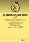 Image for Landrechtsentwurf fur Osterreich unter der Enns 1573