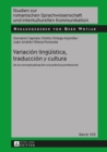 Image for Variacion linguistica, traduccion y cultura: de la conceptualizacion a la practica profesional