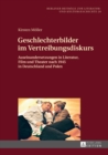 Image for Geschlechterbilder im Vertreibungsdiskurs: Auseinandersetzungen in Literatur, Film und Theater nach 1945 in Deutschland und Polen