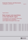 Image for Bank mergers and acquisitions in the Asia-Pacific region : 16