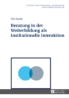 Image for Beratung in der Weiterbildung als institutionelle Interaktion : 68