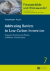 Image for Addressing barriers to low-carbon innovation : 7