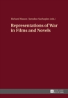 Image for Representations of war in films and novels