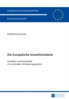 Image for Die Europaeische Investitionsbank: Funktion und Kontrolle im unionalen Verfassungssystem